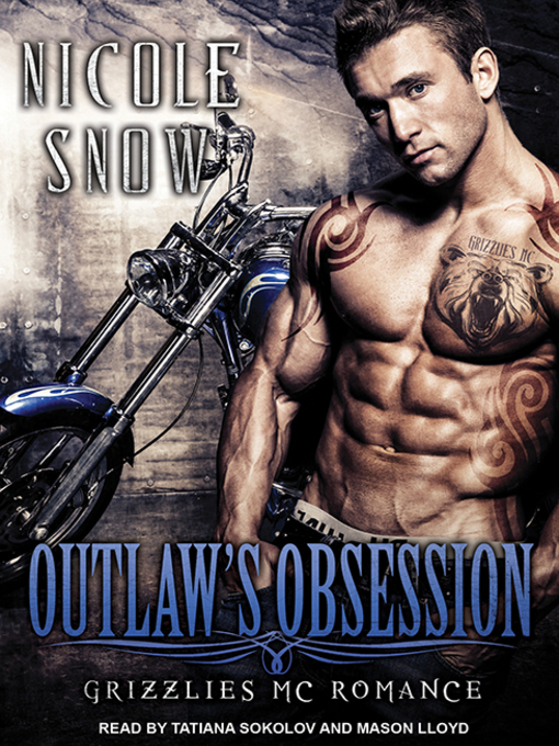 Title details for Outlaw's Obsession by Nicole Snow - Wait list